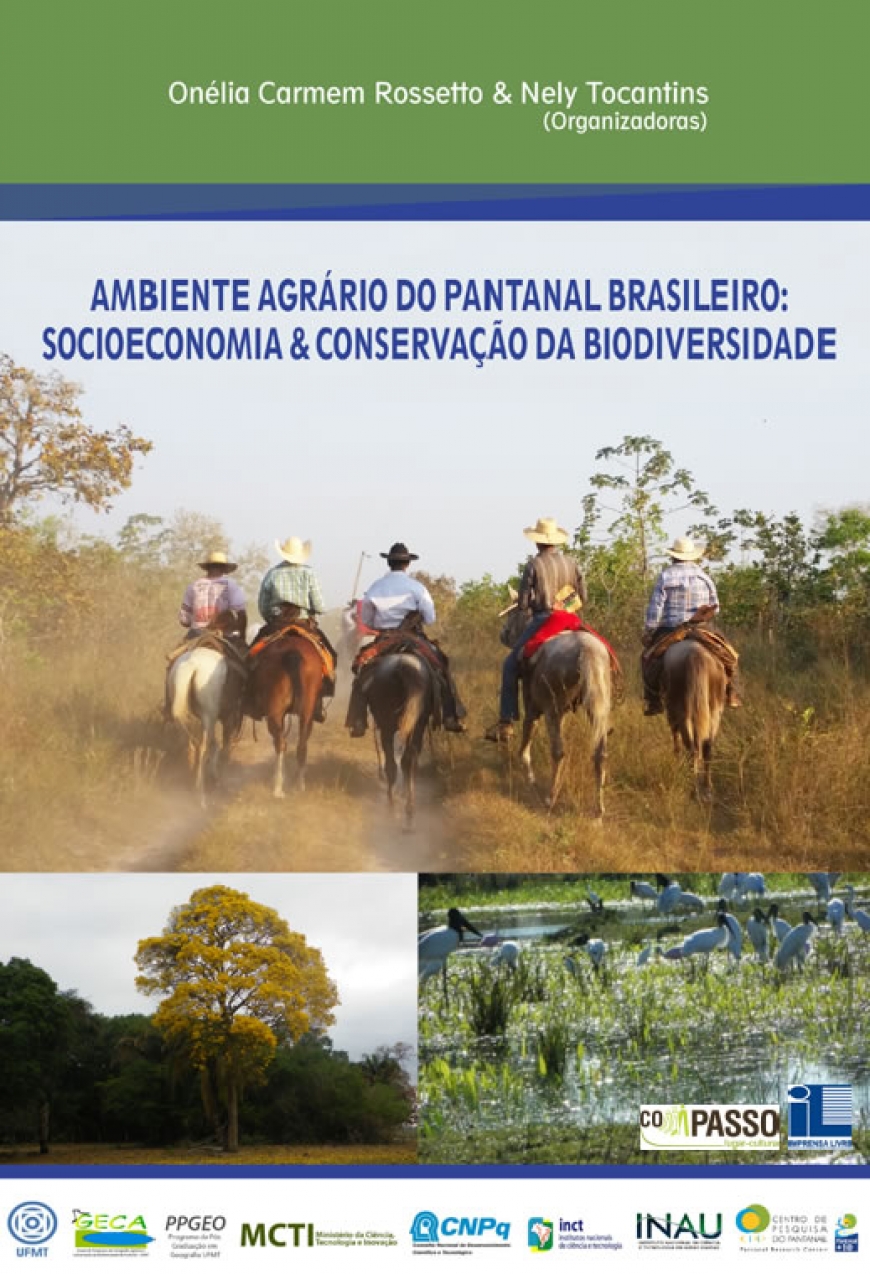 Ambiente Agrário do Pantanal Brasileiro: Socioeconomia &amp; Conservação da Biodiversidade
